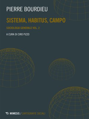 cover image of Sistema, habitus, campo